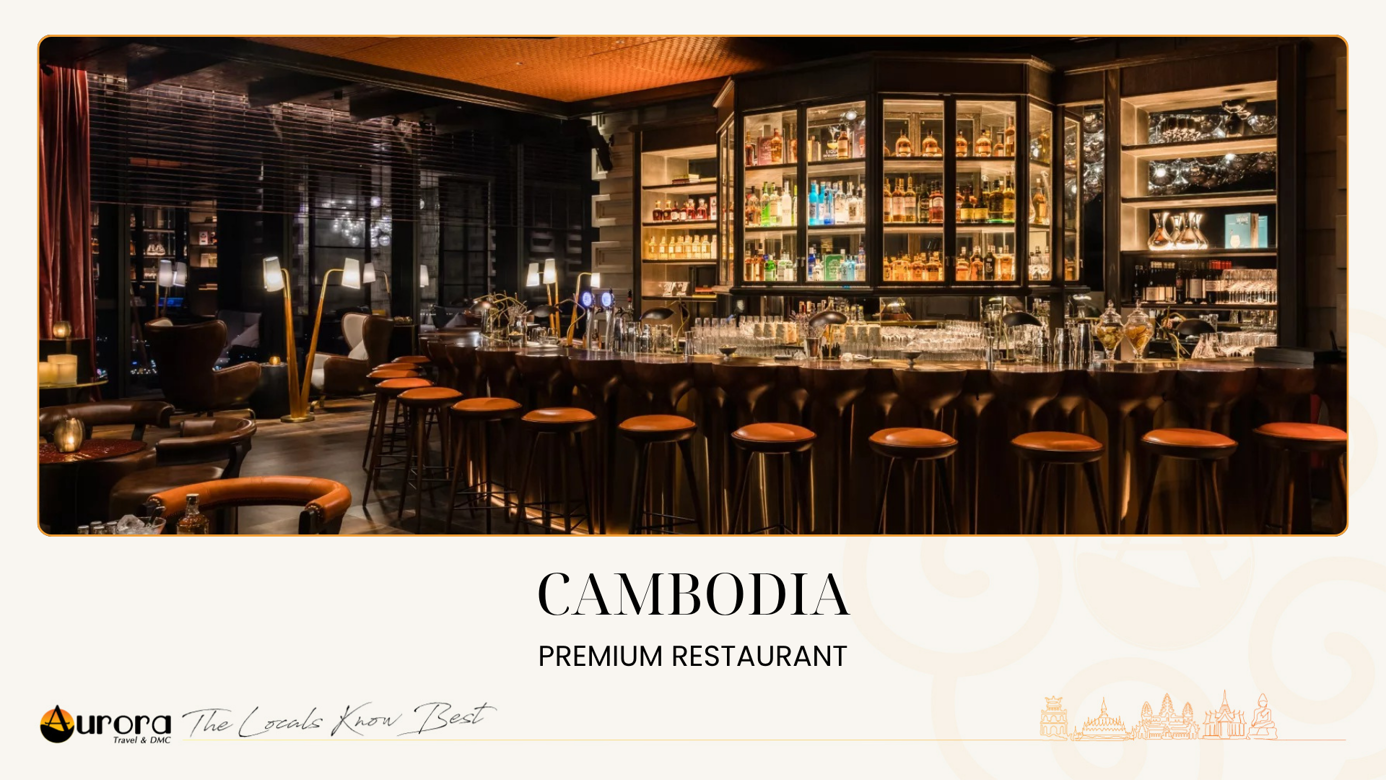 Cambodia - Premium Restaurant