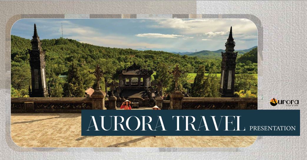 Aurora Travel & DMC -  Destination Presentation