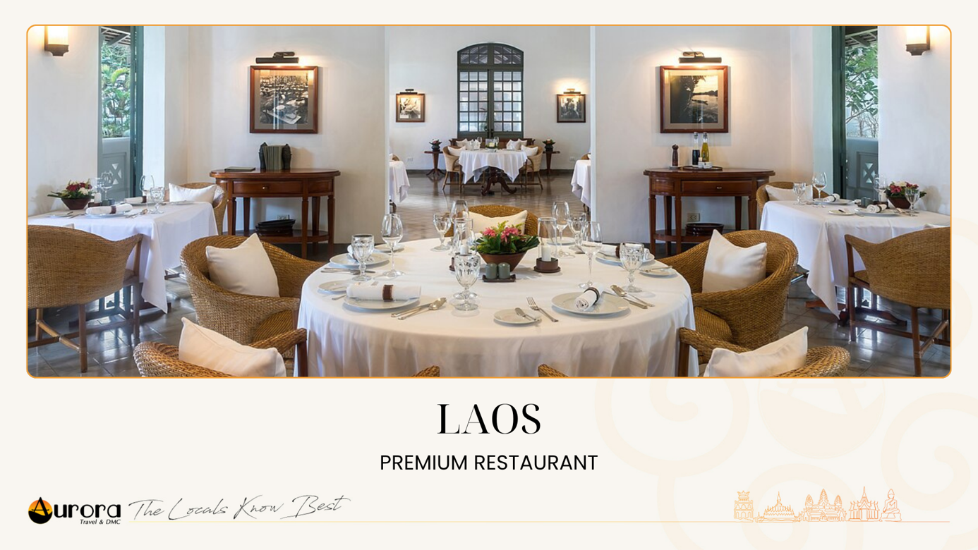 Laos - Premium Restaurant