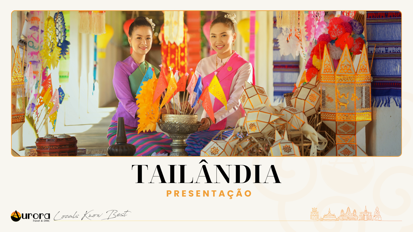 TAILÂNDIA PRESENTAÇÃO