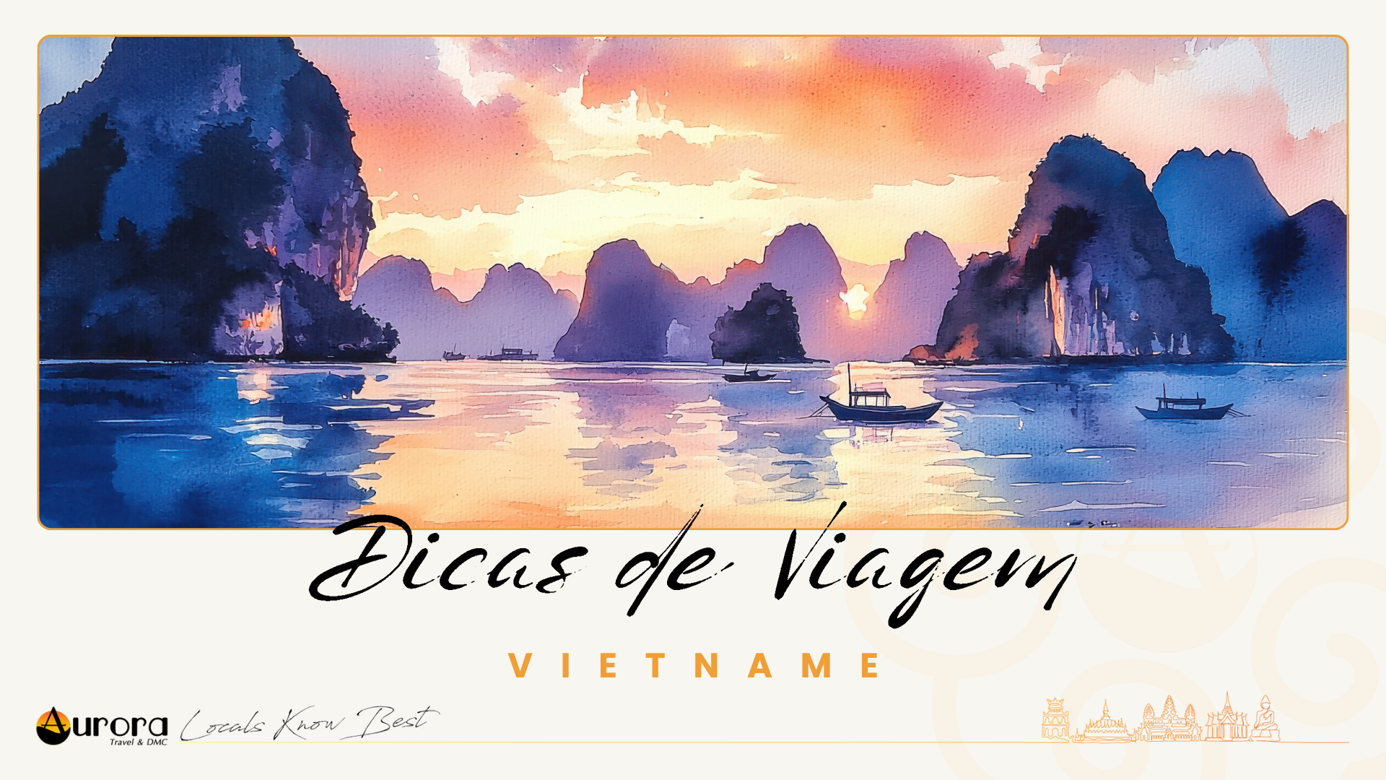 Dicas de viagem Vietnam