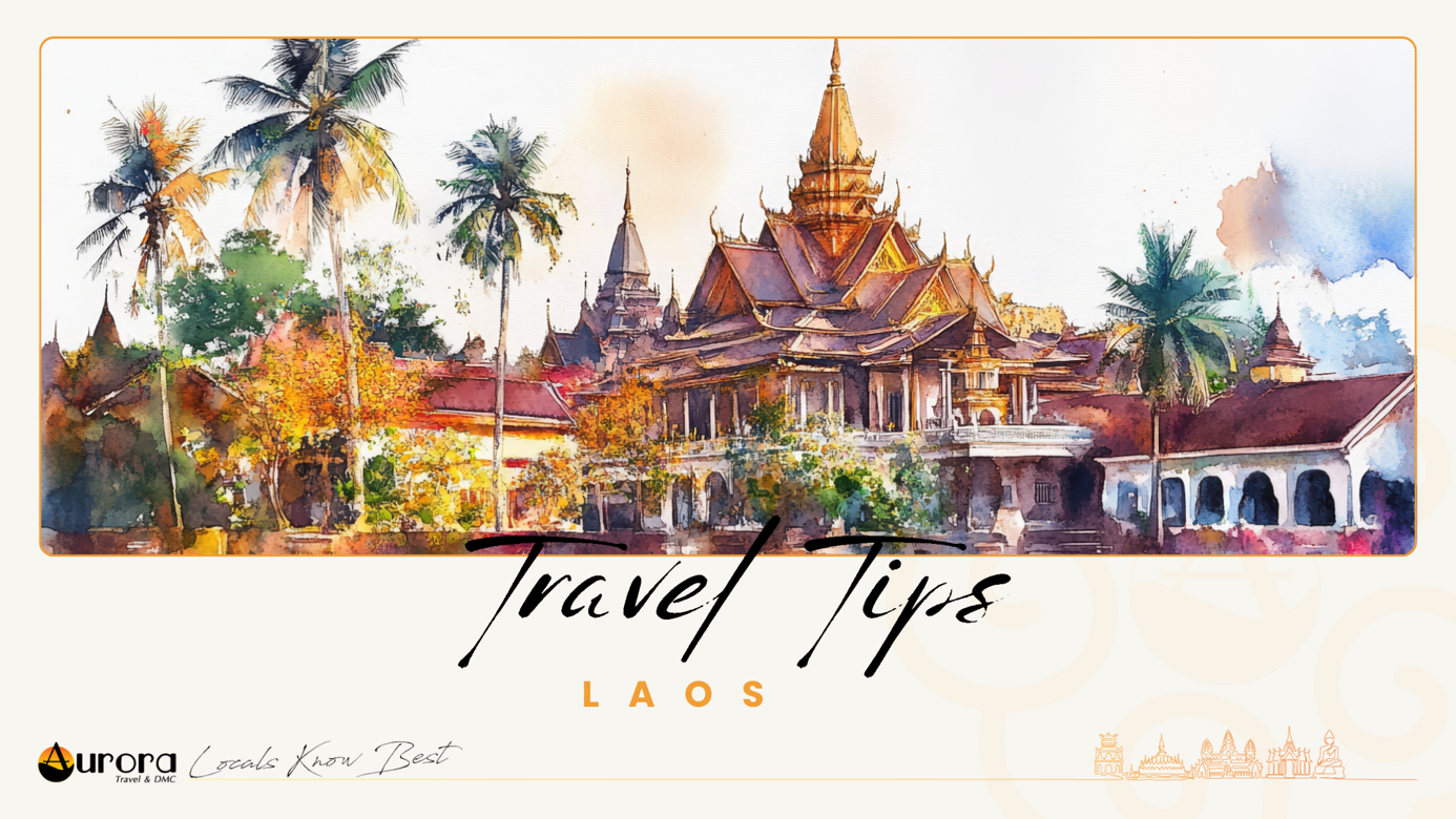 Laos Travel Tip